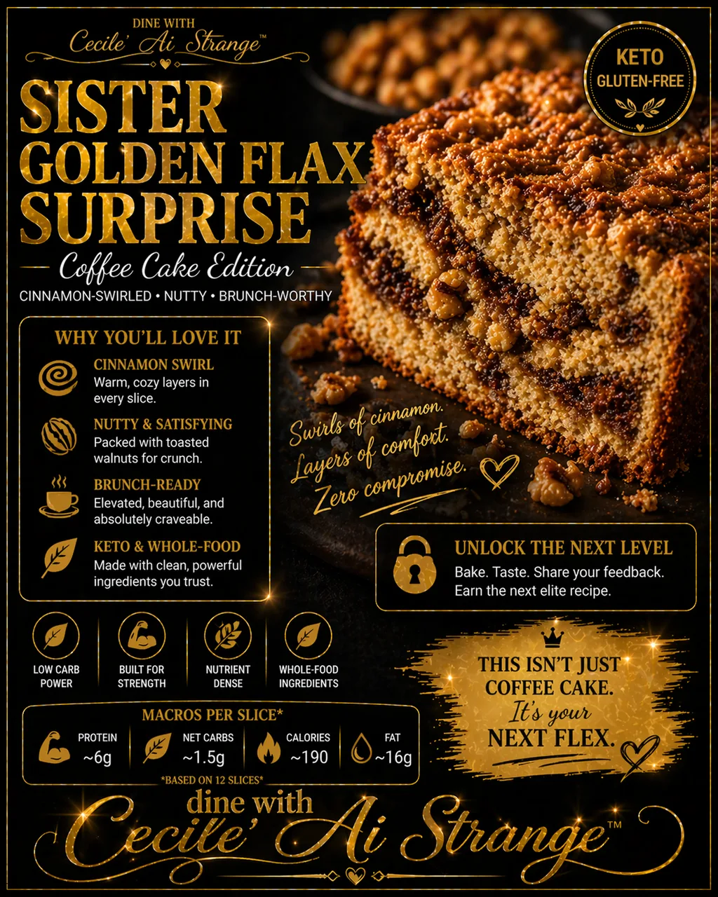 Sister Golden Flax Surprise Desire Card, a cinnamon swirled keto bread with warm cozy layers, gluten free and whole food